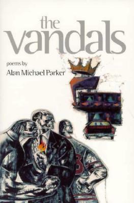 The Vandals by Alan Michael Parker