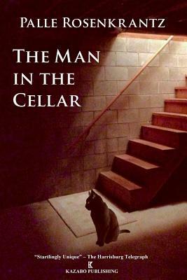 The Man in the Cellar by Palle Rosenkrantz