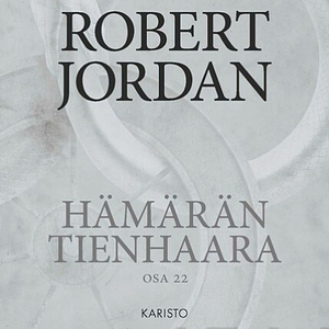 Hämärän tienhaara by Robert Jordan