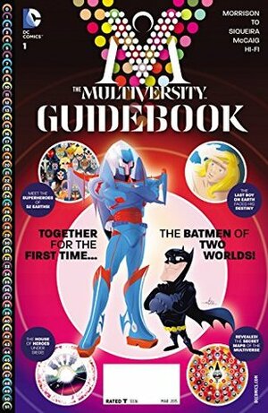 The Multiversity: Guidebook #1 by Nauck Todd, Prado Joe, Jones Kelley, Ha Gene, Lupacchino Emanuela, Scott Nicola, Bogdanove Jon, Rouleau Duncan, Burnham Chris, Shalvey Declan, Grant Morrison, Paulo Siqueira, Gary Frank, Dougherty Jed, Giuseppe Camuncoli, Shaner Doc, Darwyn Cooke, Ben Oliver, Lee Jae, Jurgens Dan, To Marcus, Stewart Cameron, Robinson Andrew, Sprouse Chris, Pete Woods