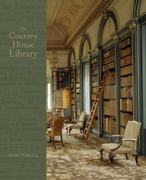 The Country House Library by Mark Purcell