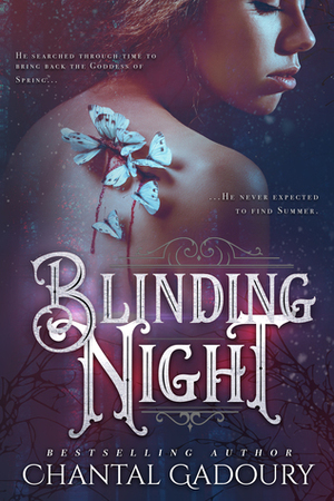 Blinding Night by Chantal Gadoury