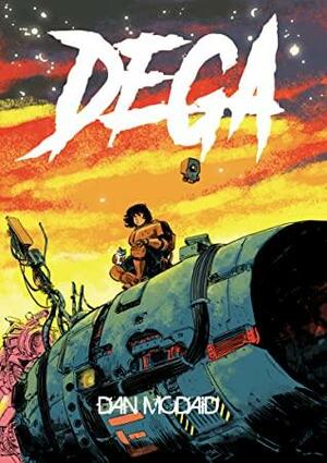 Dega by Dan McDaid