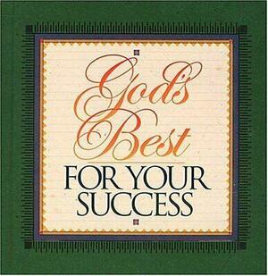 God's Best for Your Success by Thomas Nelson Publishers, J. Countryman