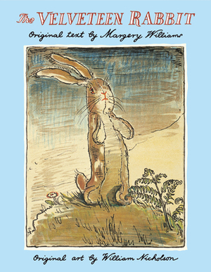 The Velveteen Rabbit by Margery Williams Bianco