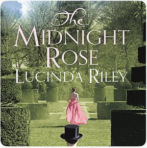 The Midnight Rose by Lucinda Riley