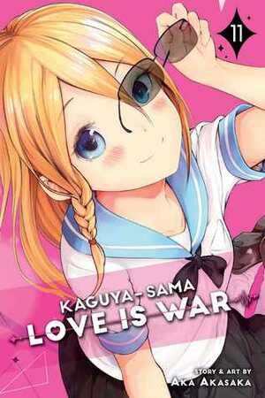 Kaguya-sama: Love Is War, Vol. 11 by Aka Akasaka