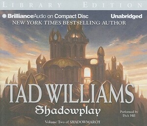 Shadowplay by Tad Williams
