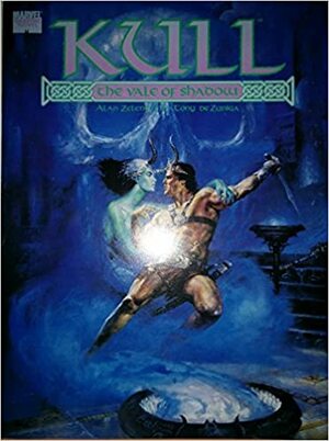 King Kull: The Vale of Shadow by Tony De Zuniger, Alan Zelenetz