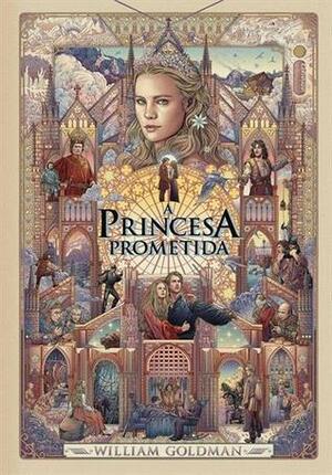 A Princesa Prometida by William Goldman