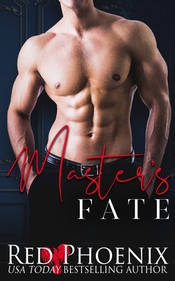 Master's Fate by Red Phoenix