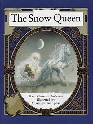 The Snow Queen: A Fairy Tale in Seven Stories by Amy Ehrlich, Susan Jeffers, Hans Christian Andersen