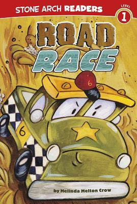 Road Race by Melinda Melton Crow