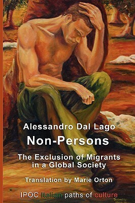 Non-Persons by Alessandro Dal Lago, Marie Orton