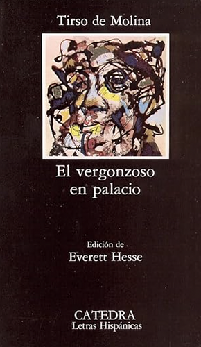 El Vergonzoso En Palacio by Tirso De Molina