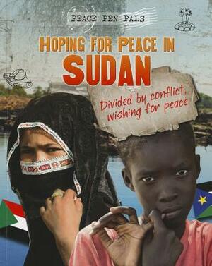 Hoping for Peace in Sudan by Jim Pipe