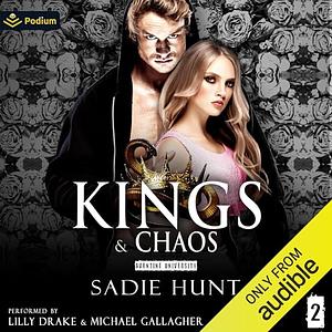 Kings & Chaos by Sadie Hunt