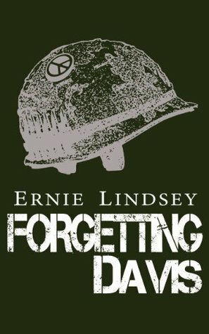 Forgetting Davis by Ernie Lindsey