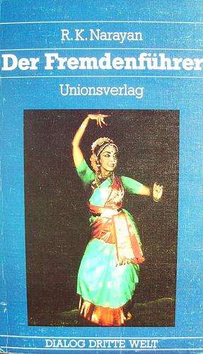 Der Fremdenführer  by R.K. Narayan