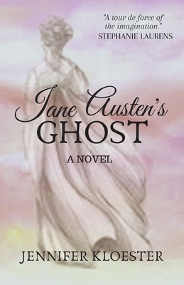 Jane Austen's Ghost by Jennifer Kloester