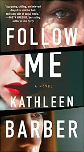 Follow Me by Kathleen Barber