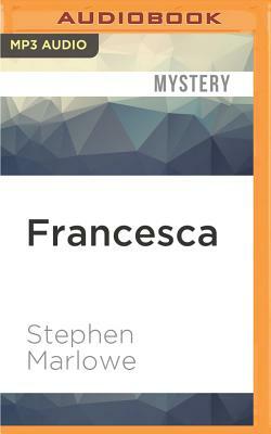 Francesca by Stephen Marlowe