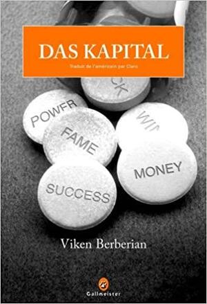 Das Kapital by Viken Berberian