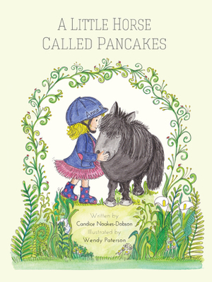 A Little Horse Called Pancakes and the Beach Rescue by Candice Noakes-Dobson