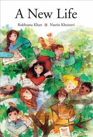 A New Life by Rukhsana Khan