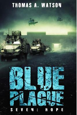 Blue Plague: Hope by 