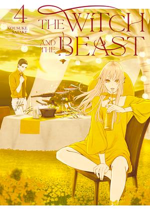 The Witch and the Beast, Vol. 4 by Kousuke Satake