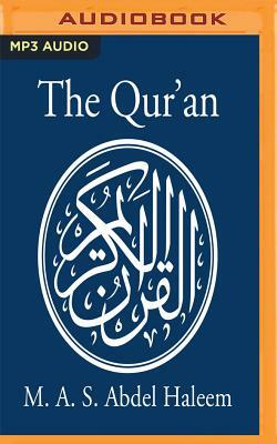 The Qur'an: A New Translation by M. A. S. Abdel Haleem by M. A. S. Abdel Haleem (Translator)