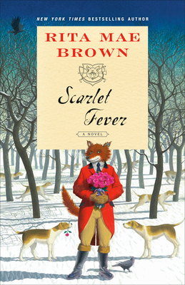 Scarlet Fever by Rita Mae Brown