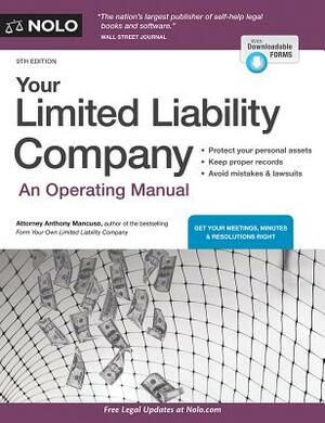 Your Limited Liability Company: An Operating Manual by Anthony Mancuso