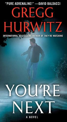 You're Next by Gregg Hurwitz