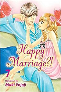 Happy Marriage ?!, tome 7 by Maki Enjōji