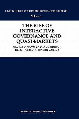 The Rise of Interactive Governance and Quasi-Markets by 