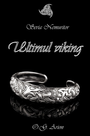 Ultimul viking by O.G. Arion