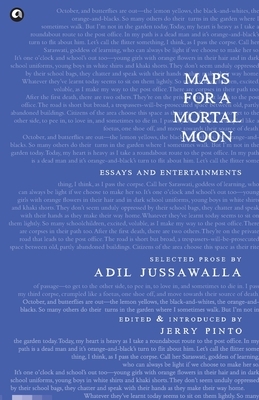 Maps for a Mortal Moon by Adil Jussawalla