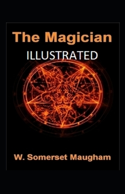 The Magician Illustrated by W. Somerset Maugham