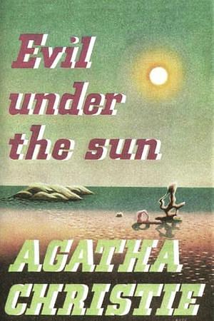 Evil Under the Sun by Agatha Christie