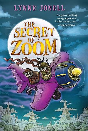 The Secret of Zoom by Lynne Jonell