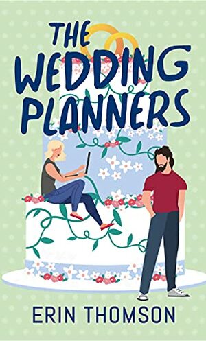 The Wedding Planners by Erin Thomson
