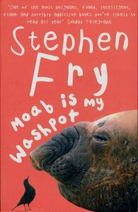 Moab is My Washpot by Stephen Fry