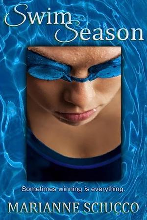 Swim Season by Marianne Sciucco