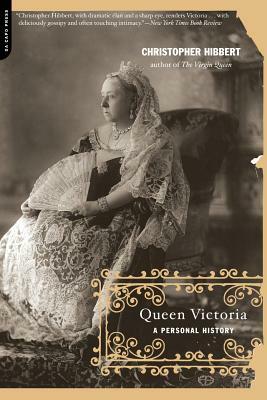 Queen Victoria: A Personal History by Christopher Hibbert