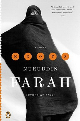 Knots by Nuruddin Farah