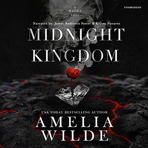 Midnight Kingdom by Amelia Wilde