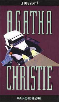 Le due verità by Agatha Christie