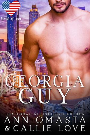 Georgia Guy by Callie Love, Ann Omasta